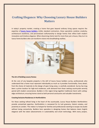 Crafting Elegance: Why Choosing Luxury House Builders Matters