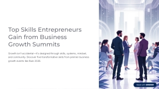Top-Skills-Entrepreneurs-Gain-from-Business-Growth-Summits