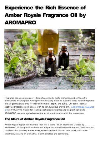 Experience the Rich Essence of Amber Royale Fragrance Oil by AROMAPRO