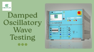 Damped oscillatory wave testing in Tamil nadu, India