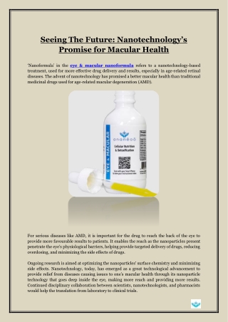 Seeing The Future- Nanotechnology’s Promise for Macular Health