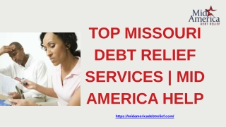 Top Missouri Debt Relief Services  Mid America Help