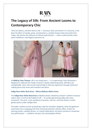 The Legacy of Silk: From Ancient Looms to Contemporary Chic
