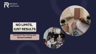 No Limits, Just Results: Transform Your Hiring with Recruit Limitless
