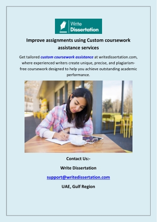Improve assignments using Custom coursework assistance services