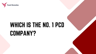 Which is the No. 1 PCD Company