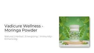 Vadicure Wellness Moringa Powder - Natural Energy Booster Powder