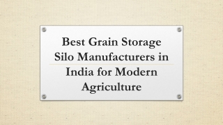 Best Grain Storage Silo Manufacturers in India for Modern Agriculture
