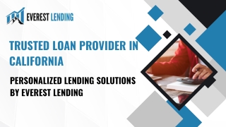 Trusted Loan Provider & Lending Solutions in California, USA