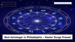 Best Astrologer in Philadelphia – Master Durga Prasad