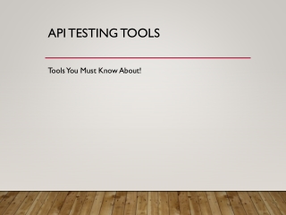 API Testing Tools - You must Know About!