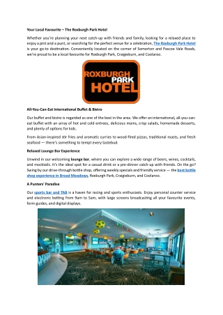 Your Local Favourite – The Roxburgh Park Hotel