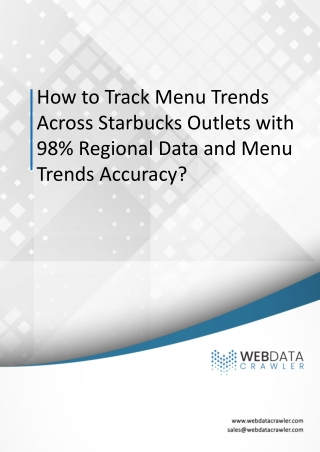Track Menu Trends Across Starbucks Outlets for Better Insights