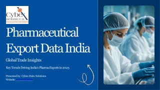 Pharmaceutical Export Data India 2025: Global Market Trends & Key Growth Insight