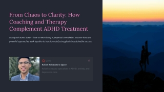 From Chaos to Clarity: How Coaching and Therapy Complement ADHD Treatment