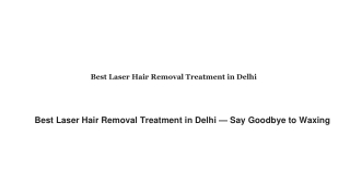 _Best Laser Hair Removal Treatment in Delhi