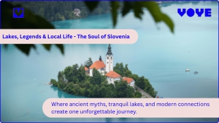Slovenia’s Hidden Gems: Culture, Calm & Connectivity