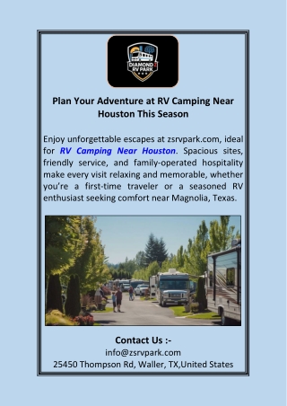 Plan Your Adventure at RV Camping Near Houston This Season