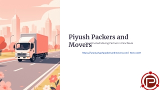 Piyush Packers and Movers – The Best Packers and Movers in Panchkula