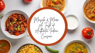 Masala & More - A Taste of Authentic Indian Cuisine