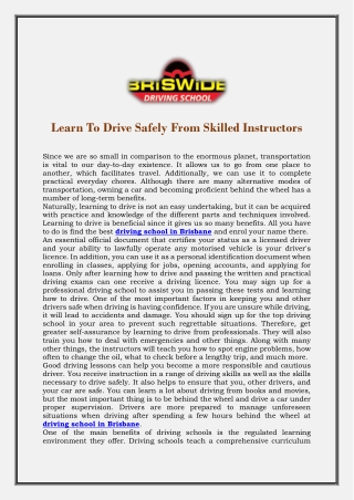 Learn To Drive Safely From Skilled Instructors