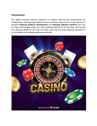 How iGaming Platform Development and iGaming Software Solutions Drive the Future of Online Gaming