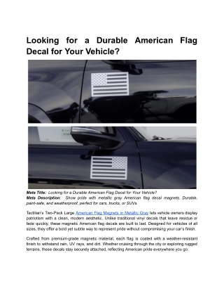 BLOG 3 _ Month 1 _  Looking for a Durable American Flag Decal for Your Vehicle