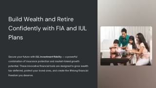 Build Wealth and Retire Confidently with FIA and IUL Plans