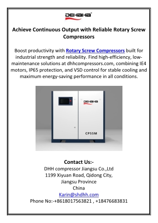Achieve Continuous Output with Reliable Rotary Screw Compressors