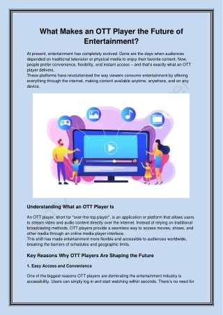 What Makes an OTT Player the Future of Entertainment?