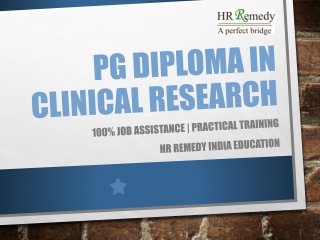 Best PG Diploma in Clinical Research Course in India – HR Remedy India