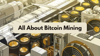 All About Bitcoin Mining: Inside the Global Mining Race