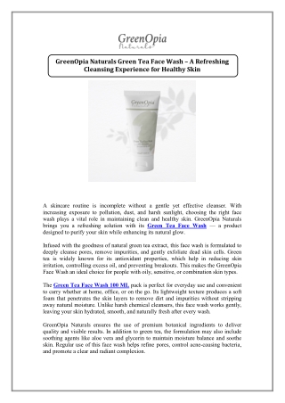 GreenOpia Naturals Green Tea Face Wash – A Refreshing Cleansing Experience for H