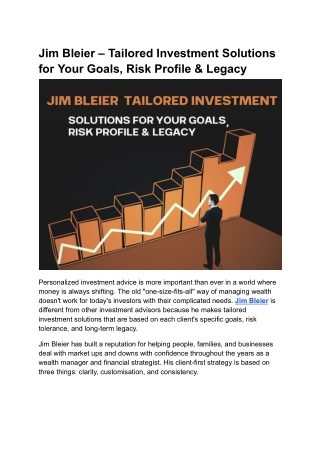 Jim Bleier – Tailored Investment Solutions for Your Goals, Risk Profile & Legacy