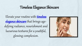 Timeless Elegance Skincare