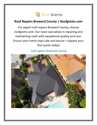 Roof Repairs Broward County | Roofgiants.com