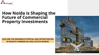 How Noida is Shaping the Future of Commercial Property Investments