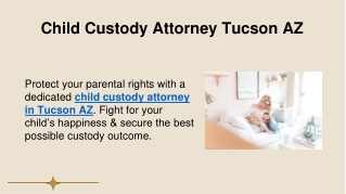 Child Custody Attorney Tucson AZ