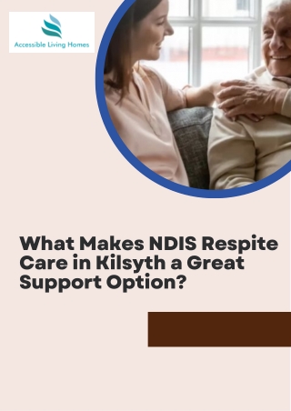 What Makes NDIS Respite Care in Kilsyth a Great Support Option