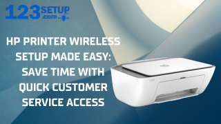 HP Printer Wireless Setup Made Easy Save Time with Quick Customer Service Access