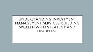 Understanding Investment Management Services