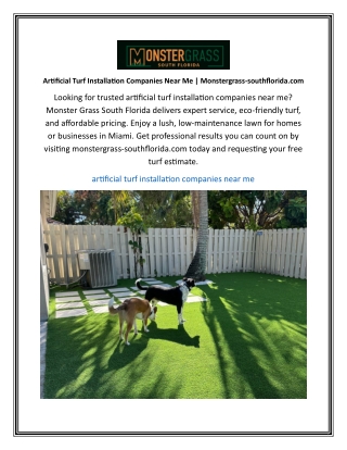 Artificial Turf Installation Companies Near Me | Monstergrass-southflorida.com