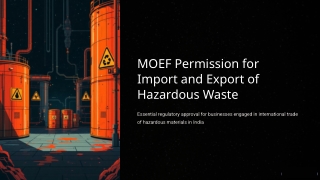 moef-permission-for-import-and-export-of-hazardous-waste-251024144753-86b21ac3