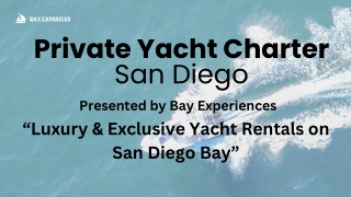 Private Yacht Charter San Diego