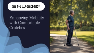 Enhancing Mobility with Comfortable Crutches