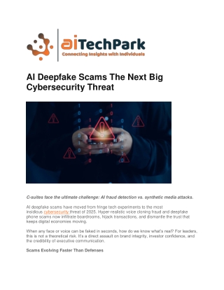 AI Deepfake Scams Push the Limits of Cyber Resilience