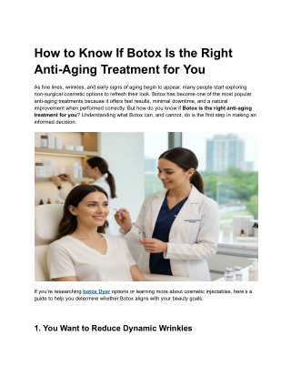 How to Know If Botox Is the Right Anti-Aging Treatment for You (1)
