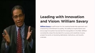 Leading with Innovation and Vision: William Savary