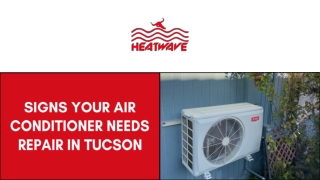 Signs Your Air Conditioner Needs Repair in Tucson