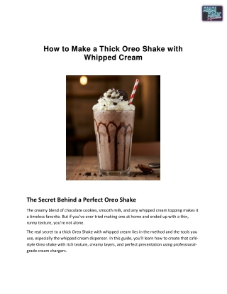 How to Make a Thick Oreo Shake with Whipped Cream